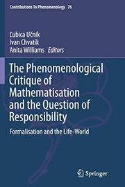 Front cover of The Phenomenological Critique of Mathematisation and the Question of Responsibility by Ľubica Učník