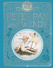 Front cover of Peter Pan and Wendy by J. M. Barrie
