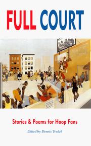 Cover of Full Court by Dennis Trudell