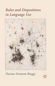 Front cover of Rules and Dispositions in Language Use by Florian Demont-Biaggi