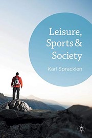 Front cover of Leisure, Sports & Society by K. Spracklen