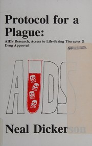 Cover of Protocol for a plague by Neal Arthur Dickerson