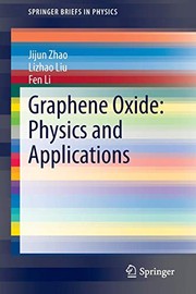 Front cover of Graphene Oxide : Physics and Applications by Jijun Zhao
