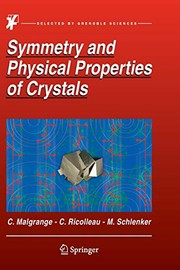 Front cover of Symmetry and Physical Properties of Crystals by Cécile Malgrange