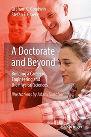 Front cover of A Doctorate and Beyond by Graham C. Goodwin