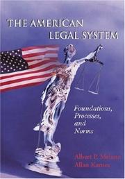 Cover of The American legal system by Albert P. Melone