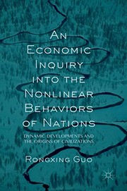 Cover of An Economic Inquiry into the Nonlinear Behaviors of Nations by Rongxing Guo