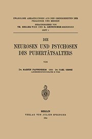 Front cover of Die Neurosen und Psychosen des Pubertätsalters by Martin Pappenheim