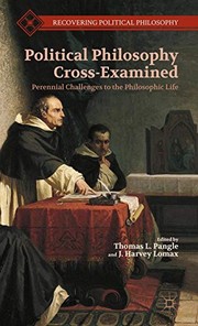 Front cover of Political Philosophy Cross-Examined by T. Pangle