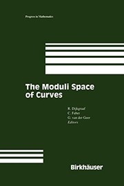 Front cover of The Moduli Space of Curves by Robert H. Dijkgraaf