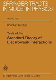 Front cover of Tests of the standard theory of electroweak interactions by Christian Kiesling