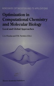 Front cover of Optimization in computational chemistry and molecular biology by Christodoulos A. Floudas