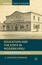 Front cover of Education and the State in Modern Peru by G. Espinoza