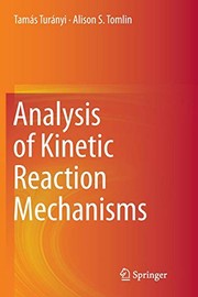 Front cover of Analysis of Kinetic Reaction Mechanisms by Tamás Turányi