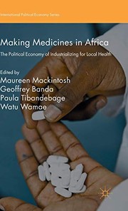 Front cover of Making Medicines in Africa by Maureen Mackintosh