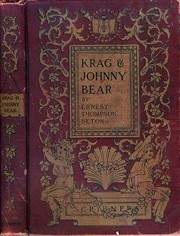 Cover of Krag and Johnny Bear by Ernest Thompson Seton