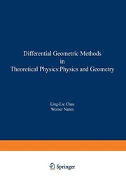 Front cover of Differential Geometric Methods in Theoretical Physics by Ling-Lie Chau
