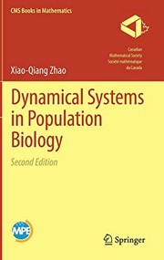 Front cover of Dynamical Systems in Population Biology by Xiao-Qiang Zhao