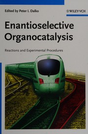 Front cover of Enantioselective organocatalysis by Peter I. Dalko