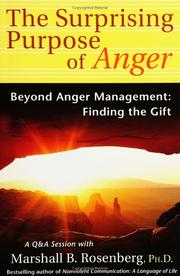 Front cover of The Surprising Purpose of Anger: Beyond Anger Management by Marshall B. Rosenberg
