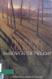 Front cover of Skuggorna växer i skymningen by Henning Mankell