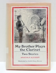 Front cover of Moĭ brat igraet na klarnete by Anatoliĭ Georgievich Aleksin