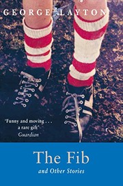 Cover of The Fib and Other Stories by George Layton