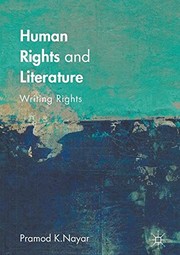 Front cover of Human Rights and Literature by Pramod K. Nayar