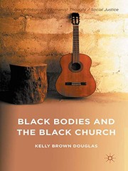 Cover of Black bodies and the Black church by Kelly Brown Douglas