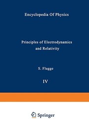 Front cover of Principles of Electrodynamics and Relativity / Prinzipien der Elektrodynamik und Relativitätstheorie by Siegfried Flügge