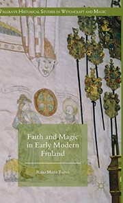 Front cover of Faith and Magic in Early Modern Finland by Raisa Maria Toivo