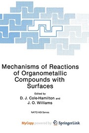 Front cover of Mechanisms of Reactions of Organometallic Compounds with Surfaces by D.J. Cole-Hamilton