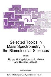 Cover of Selected Topics in Mass Spectrometry in the Biomolecular Sciences by Richard M. Caprioli