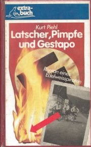 Front cover of Latscher, Pimpfe und Gestapo by Kurt Piehl