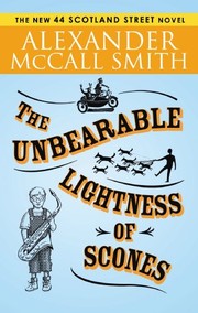 Front cover of The unbearable lightness of scones by Alexander McCall Smith