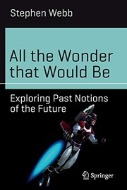 Cover of All the Wonder that Would Be by Stephen Webb