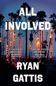 Cover of All involved by Ryan Gattis