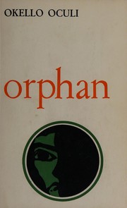 Cover of Orphan by Okello Oculi