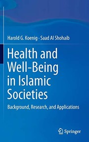 Cover of Health and Well-Being in Islamic Societies by Harold George Koenig