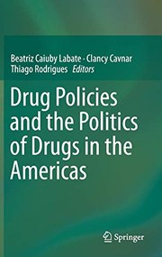 Cover of Drug Policies and the Politics of Drugs in the Americas by Beatriz Caiuby Labate
