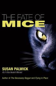 Front cover of The Fate of Mice by Susan Palwick