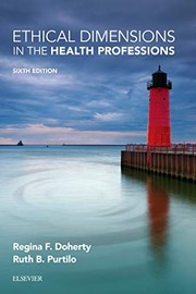 Front cover of Ethical Dimensions in the Health Professions by Regina F. Doherty OTD  OTR/L  FAOTA