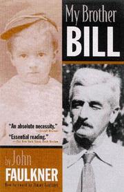 Front cover of My brother Bill by John Faulkner