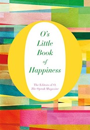 Front cover of O's Little Book of Happiness by O the Oprah Magazine
