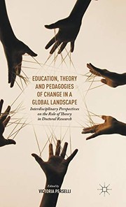 Front cover of Education, Theory and Pedagogies of Change in a Global Landscape by Victoria Perselli