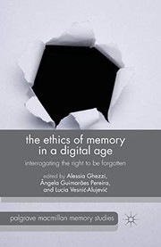 Front cover of The Ethics of Memory in a Digital Age by A. Ghezzi