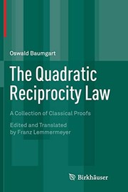 Cover of The Quadratic Reciprocity Law by Oswald Baumgart