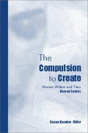 Cover of The compulsion to create by Susan Kavaler-Adler