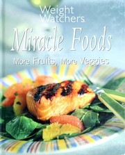 Cover of Miracle foods by Weight Watchers International
