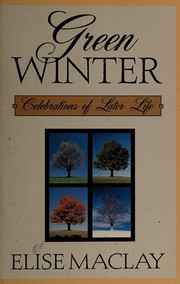 Cover of Green Winter by Elise MacLay